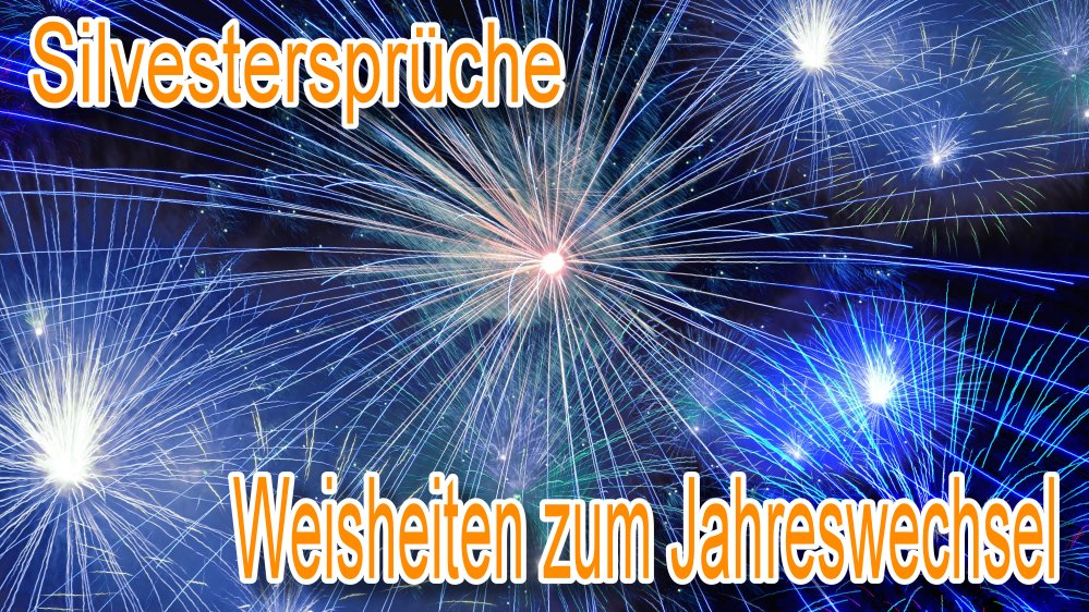 Sprüche zum jahreswechsel 2020