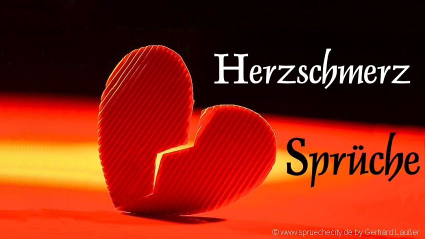 Kurz herzschmerz sprüche Sprüche Kurz